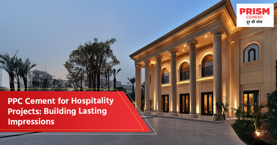 PPC Cement for Hospitality Projects: Building Lasting Impressions