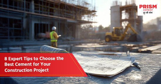 Expert Tips to Choose the Best Cement for House Construction