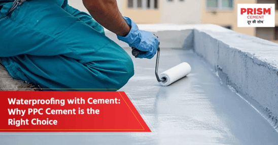 PPC Cement is the Best Choice for Strong Waterproofing