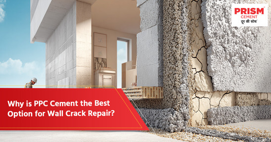 banner for PPC Cement the Best Option for Wall Crack Repair