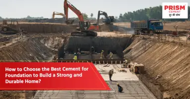 Choosing the Best Cement for Foundation to Build a Strong and Durable Home