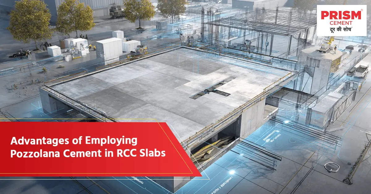 banner for advantages of pozzolana cement in rcc slabs